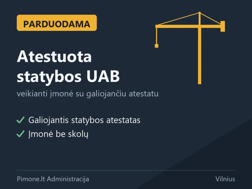 Ieškote atestuotos statybos įmonės? Turime ją!||Veikianti statybos UAB be skolų – 47 tūkst. €||Gauti statybos atestatą greitai? Įsigykite UAB||Atestuota įmonė juodai baltai – be istorijos naštos||Jūsų verslui – paruošta statybos UAB su atestatu